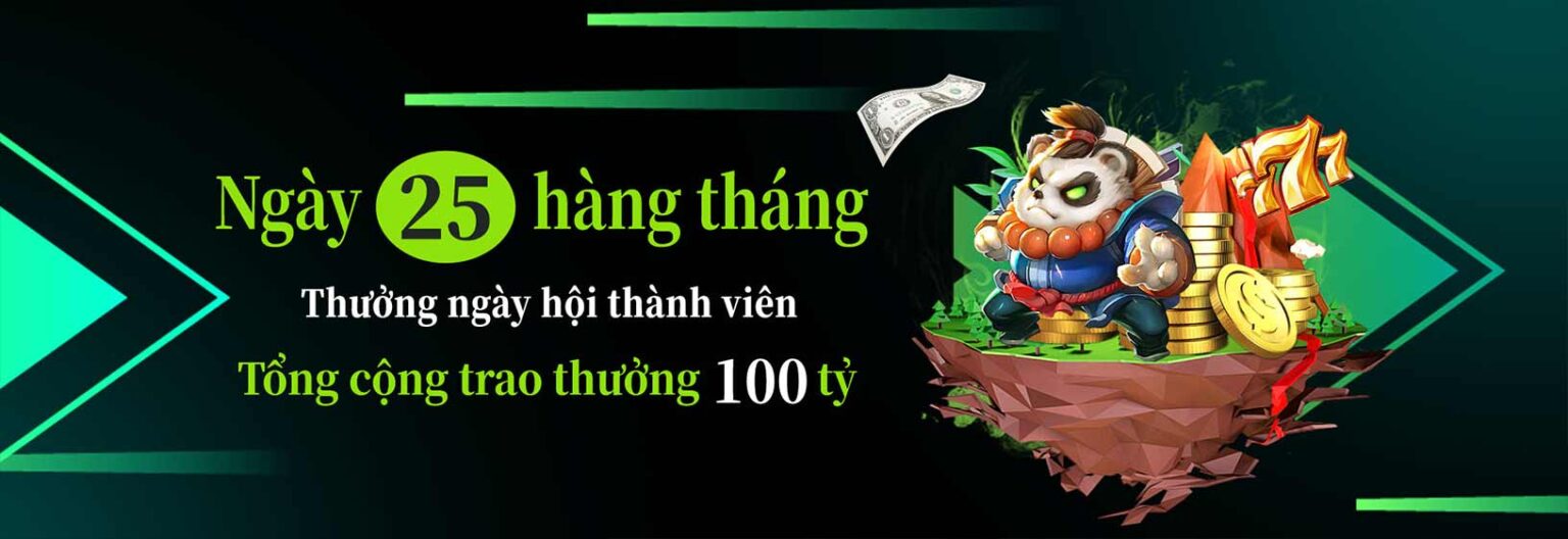 thưởng ngày 25 hàng tháng