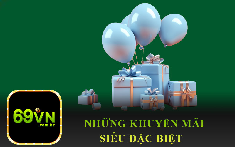 Những Khuyến Mãi Siêu Đặc Biệt